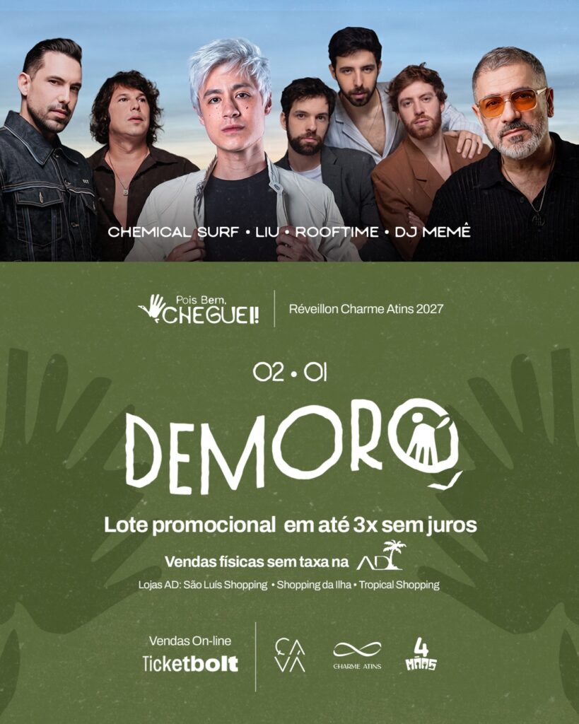Line-up da festa Demorô, 02.01, no Réveillon 2027 do Charme Atins, com Liu, Chemical Surf, DJ Memê e Rooftime.